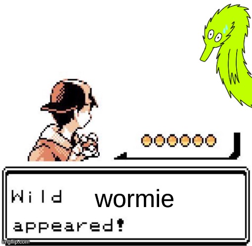 he panik | wormie | image tagged in blank wild pokemon appears | made w/ Imgflip meme maker