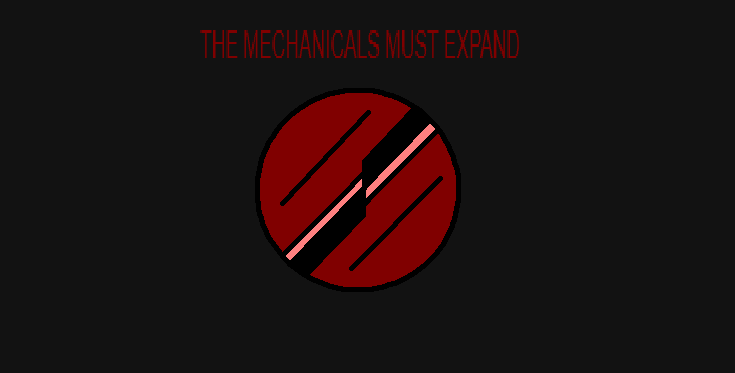 THE MECHANICALS MUST EXPAND Blank Meme Template