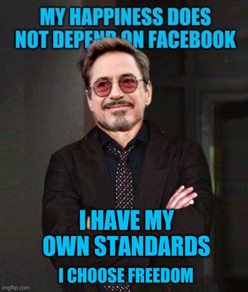 Facebook is a Dumpster Fire | I HAVE MY OWN STANDARDS; I CHOOSE FREEDOM | image tagged in that face you make,facebook,community standards,free speech,freedom,dumpster fire | made w/ Imgflip meme maker
