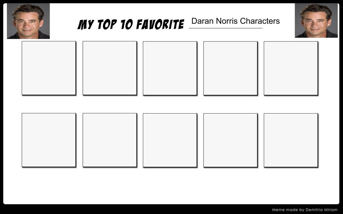High Quality top 10 darras norris roles Blank Meme Template
