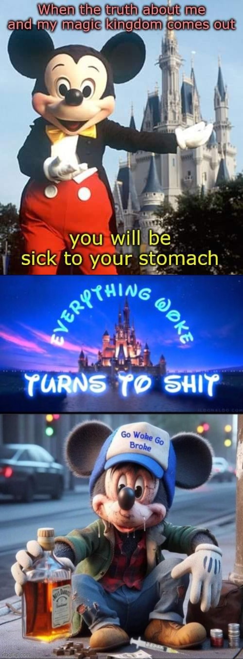 Mickey Mouse you'll be sick | image tagged in woke mickey mouse | made w/ Imgflip meme maker