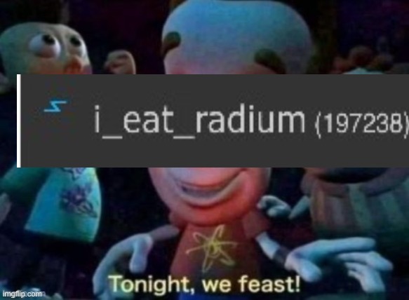 Tonight, we feast | image tagged in tonight we feast | made w/ Imgflip meme maker