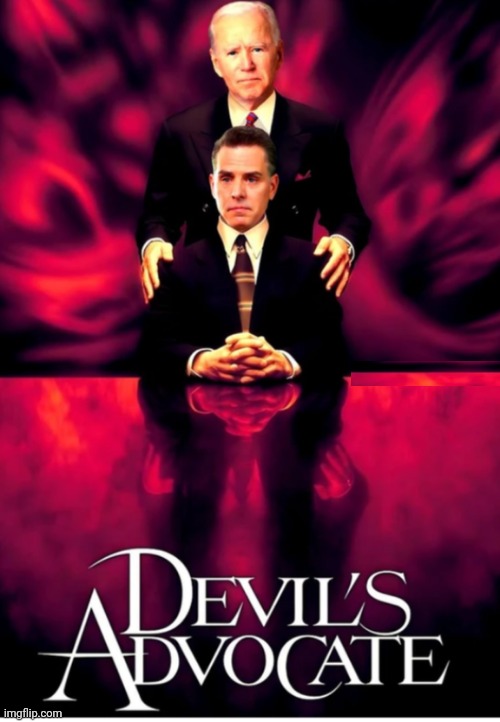 Devil's Advocate | image tagged in satanic biden | made w/ Imgflip meme maker