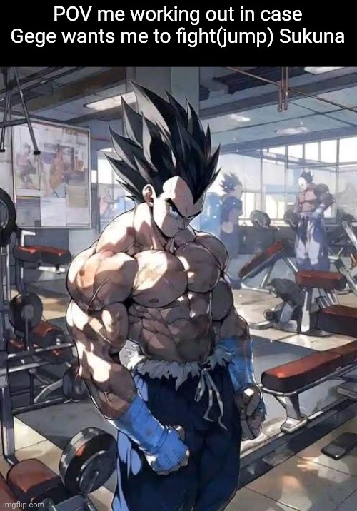 Goku Training | POV me working out in case Gege wants me to fight(jump) Sukuna | image tagged in goku training,anime,memes | made w/ Imgflip meme maker