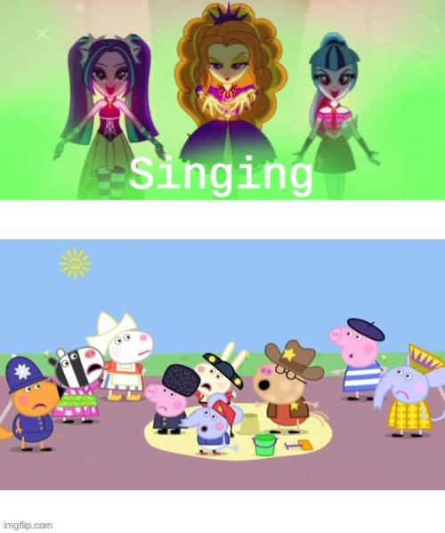 The Dazzlings cause World War 3 | image tagged in equestria girls,peppa pig,wwiii | made w/ Imgflip meme maker