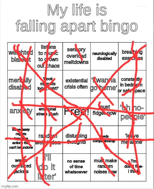 my life is falling apart bingo | image tagged in my life is falling apart bingo | made w/ Imgflip meme maker