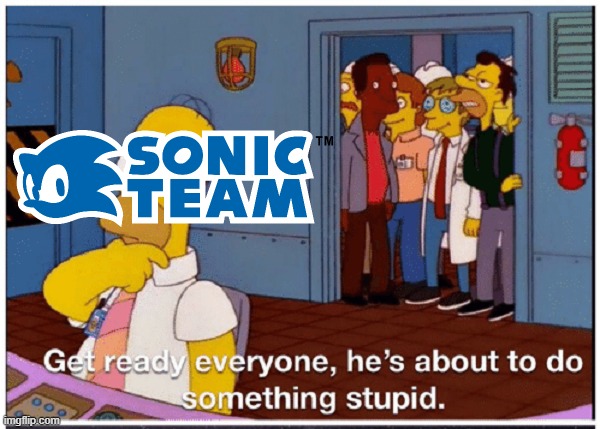 Every time a new Sonic game gets announced: | image tagged in homer simpson about to do something stupid,sonic the hedgehog,gaming,sonic,sega,video games | made w/ Imgflip meme maker