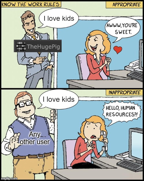 MSMG society | I love kids; I love kids; Any other user | made w/ Imgflip meme maker