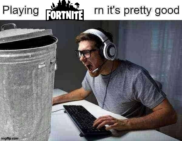 playing ___ rn its pretty good | image tagged in playing ___ rn its pretty good | made w/ Imgflip meme maker