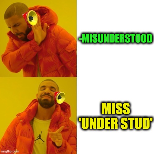 -We in a great cafe with the hot dances. | -MISUNDERSTOOD; MISS 'UNDER STUD' | image tagged in -pronounce for deaf ears,miss piggy,undertale,studio c,misunderstood,play on words | made w/ Imgflip meme maker