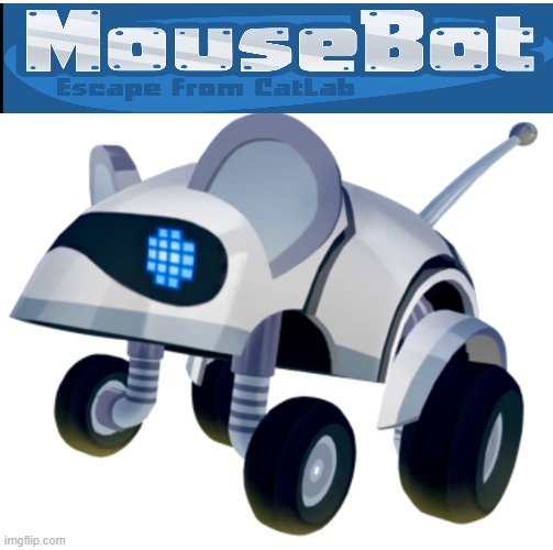 the most nostalgic ps game | image tagged in mousebot | made w/ Imgflip meme maker