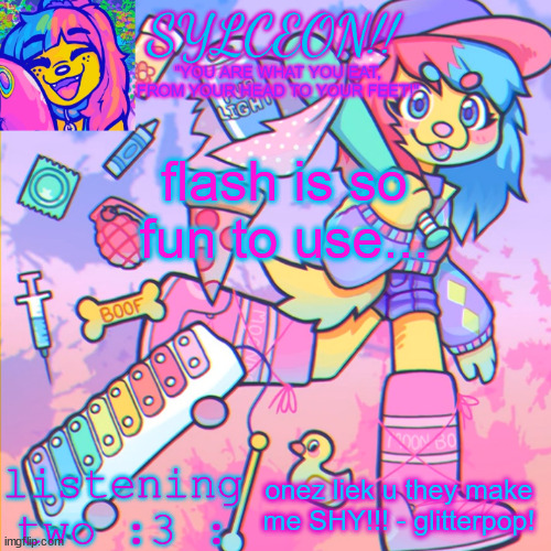 THIS IS SYLCEON SPEAKJIN AND UR LISTENIN 2 4LUNG!! | flash is so fun to use... onez liek u they make me SHY!!! - glitterpop! | image tagged in this is sylceon speakjin and ur listenin 2 4lung | made w/ Imgflip meme maker