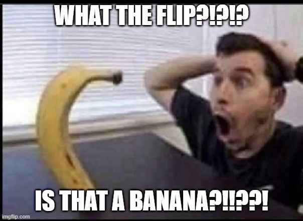 banana man - Imgflip