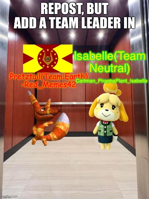 Cartman was kicked off of Team Neutral for being a traitor so it’s Isabelle now | Isabelle(Team Neutral); Cartman_PiranhaPlant_Isabelle | made w/ Imgflip meme maker