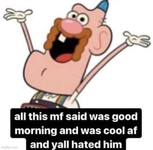 i actually liked this show, fight me | made w/ Imgflip meme maker