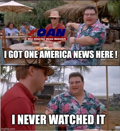See Nobody Cares Meme | I GOT ONE AMERICA NEWS HERE ! I NEVER WATCHED IT | image tagged in memes,see nobody cares | made w/ Imgflip meme maker