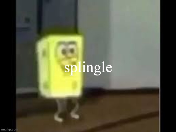 splinegle | splingle | image tagged in splinjele | made w/ Imgflip meme maker