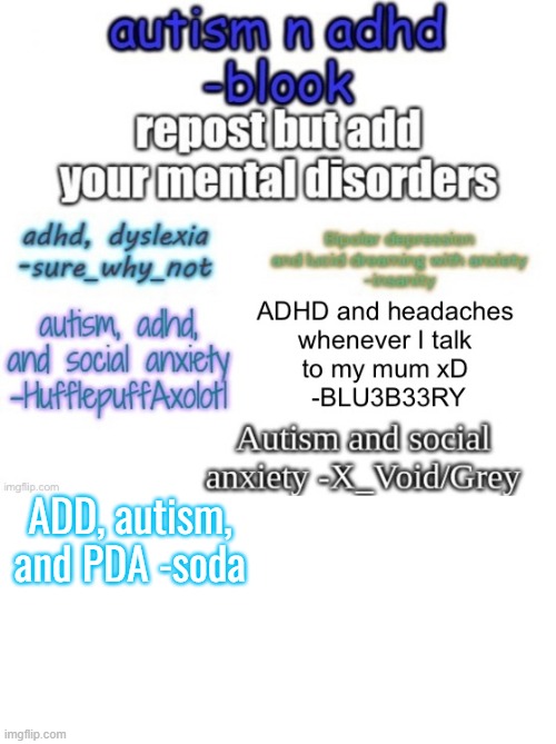 ADD, autism, and PDA -soda | made w/ Imgflip meme maker