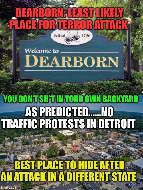 Hamas protesters don’t Sh*t in their own backyard | AS PREDICTED……NO TRAFFIC PROTESTS IN DETROIT | image tagged in gifs,protesters,islamic terrorism | made w/ Imgflip meme maker