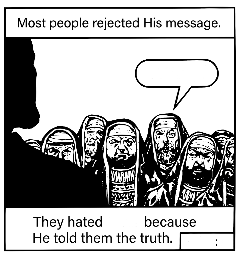 High Quality They hated him for telling the truth Blank Meme Template