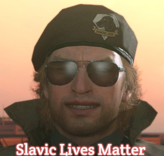 Metal Gear Miller | Slavic Lives Matter | image tagged in metal gear miller,slavic | made w/ Imgflip meme maker