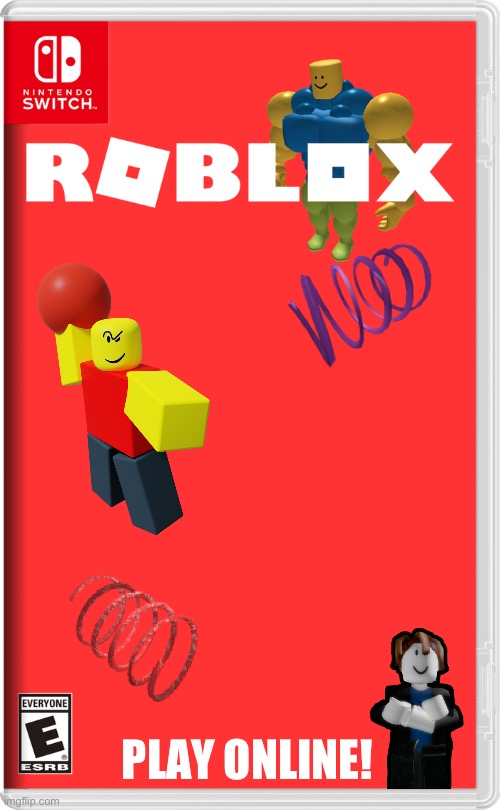 Roblox on switch | PLAY ONLINE! | image tagged in nintendo switch | made w/ Imgflip meme maker