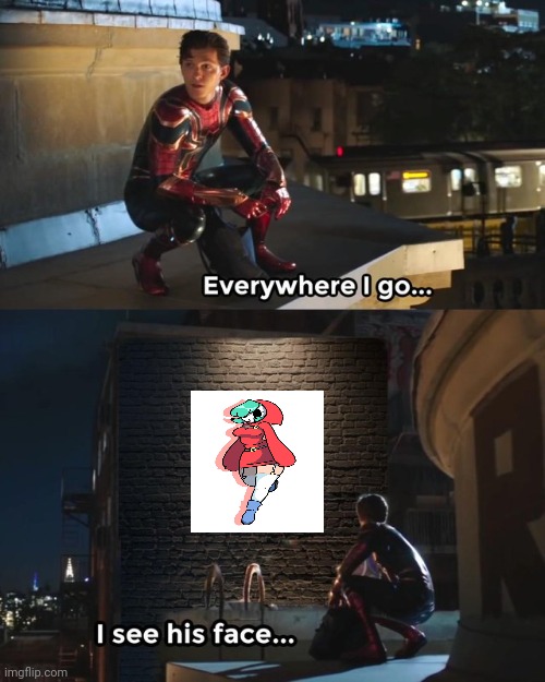 THIS NEEDS TO HE STOPPED | image tagged in everywhere i go i see his face | made w/ Imgflip meme maker