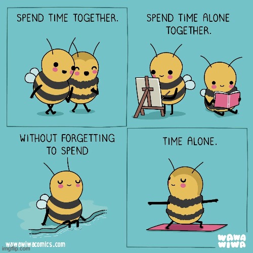 image tagged in bees,spending,time,together,alone | made w/ Imgflip meme maker