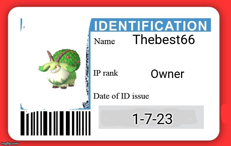 DMV ID Card | Thebest66; Owner; 1-7-23 | image tagged in dmv id card | made w/ Imgflip meme maker