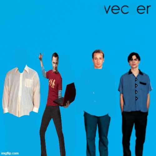 vecer | image tagged in weezer | made w/ Imgflip meme maker