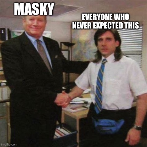 employee of the month | MASKY EVERYONE WHO NEVER EXPECTED THIS | image tagged in employee of the month | made w/ Imgflip meme maker