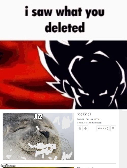 image tagged in i saw what you deleted | made w/ Imgflip meme maker