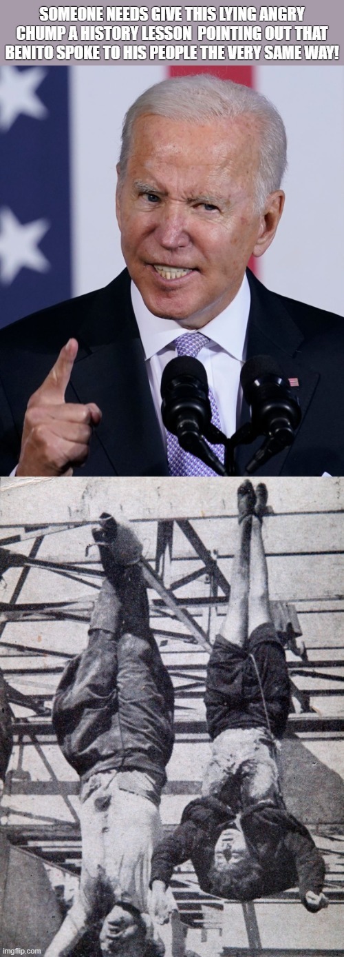 Biden The Angry Liar | image tagged in biden,benito,mussolini | made w/ Imgflip meme maker