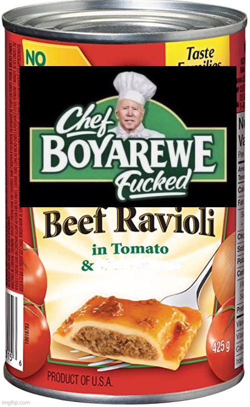 chef boyardee can | image tagged in chef boyardee can | made w/ Imgflip meme maker