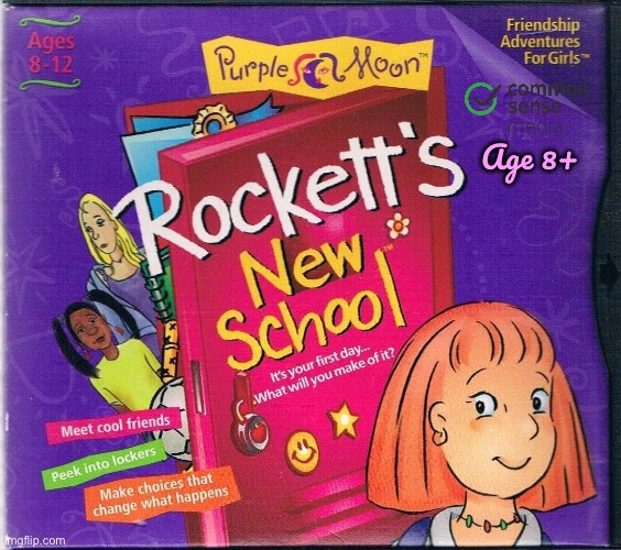 Rockett's New School | Age 8+ | image tagged in girl,girls,computer,computer games,video game,deviantart | made w/ Imgflip meme maker