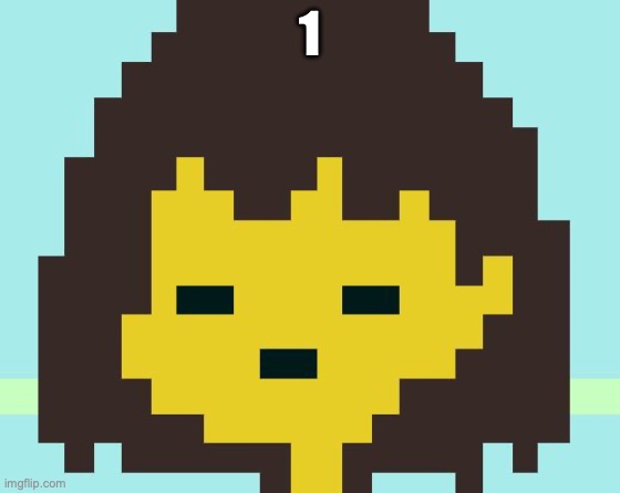 Frisk's face | 1 | image tagged in frisk's face | made w/ Imgflip meme maker