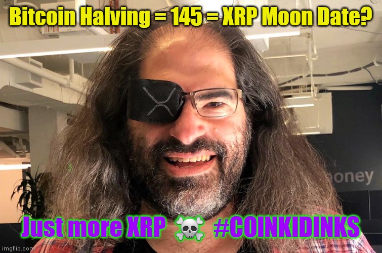 Wanna play Robinhood with the Central Banksters? #BitcoinHalving #XRP589 #XRPmoon | Bitcoin Halving = 145 = XRP Moon Date? Just more XRP  ☠️  #COINKIDINKS | image tagged in david schwartz,bitcoin,ripple,xrp,the golden rule,cryptocurrency | made w/ Imgflip meme maker