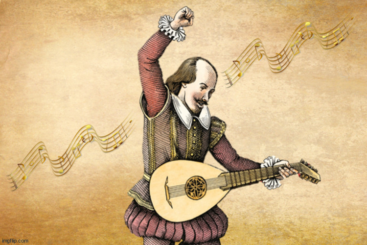 shakespeare rocking out | image tagged in msmg | made w/ Imgflip meme maker