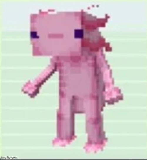 cursed minecraft axolotl | image tagged in axolandl,cursed | made w/ Imgflip meme maker