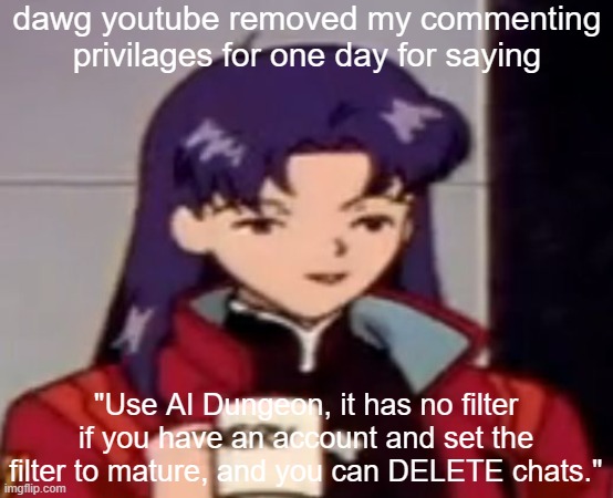 Caffeine | dawg youtube removed my commenting privilages for one day for saying; "Use AI Dungeon, it has no filter if you have an account and set the filter to mature, and you can DELETE chats." | image tagged in caffeine | made w/ Imgflip meme maker