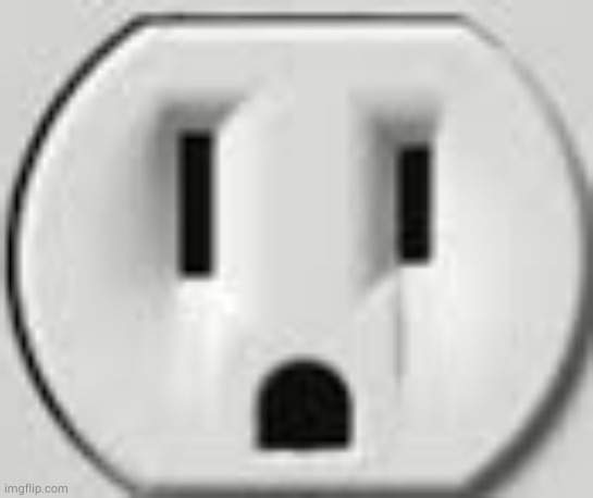 electrical socket | image tagged in electrical socket | made w/ Imgflip meme maker