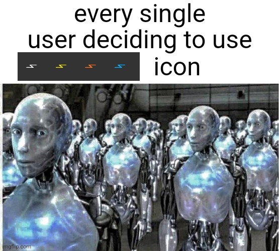 why does everyone use the Sign Icon | every single user deciding to use; icon | image tagged in so called free thinkers | made w/ Imgflip meme maker