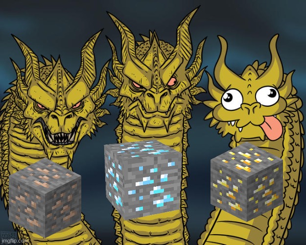 minecraft ores | image tagged in three-headed dragon | made w/ Imgflip meme maker