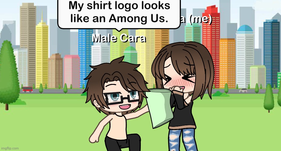 OMG MALE CARA HAS A CHAMPION T-SHIRT! | image tagged in pop up school 2,pus2,x is for x,male cara,cara,amogus | made w/ Imgflip meme maker