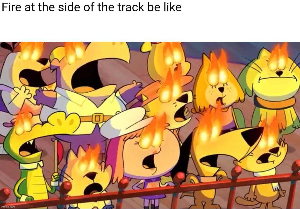 Fire at the side of the track be like | image tagged in formula 1,china,fire,track | made w/ Imgflip meme maker