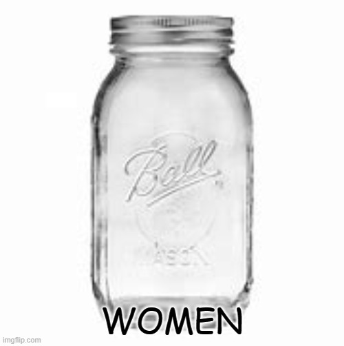 WOMEN | made w/ Imgflip meme maker