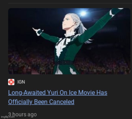 Apparently they're backed up on JJK | image tagged in anime,yuri on ice,sad,movie | made w/ Imgflip meme maker