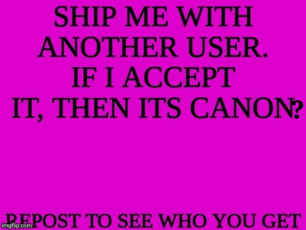 boredpilled trendmaxxer rn | ? | image tagged in ship me with another user | made w/ Imgflip meme maker