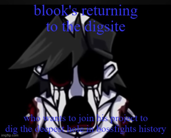 Gold went hell naw | blook's returning to the digsite; who wants to join his project to dig the deepest hole in bossfights history | image tagged in gold went hell naw | made w/ Imgflip meme maker