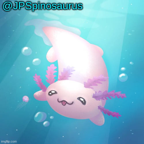 High Quality JPSpinosaurus axolotl temp v2 Blank Meme Template